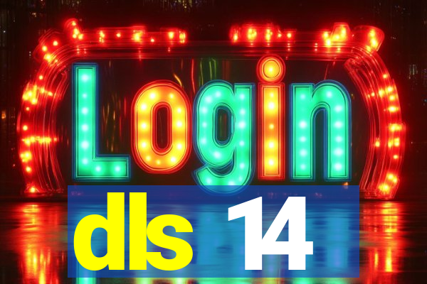 dls 14